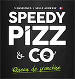Speedy Pizz & Co - Réseau de Franchise